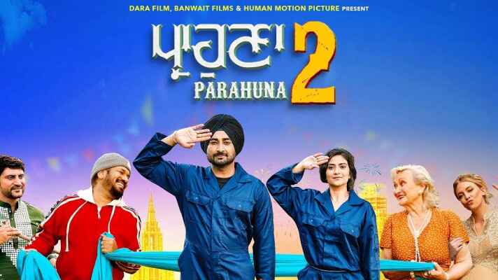 Parahuna 2 Punjabi Movie 2024