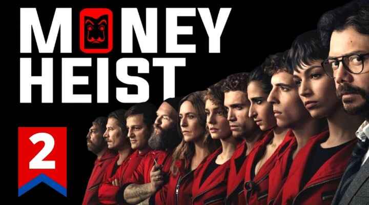 Money Heist (Season 2) Dual Audio [Hindi] Complete Series