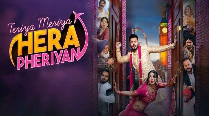 Teriya Meriya Hera Pheriyan (2024) Punjabi Movie on Movietic