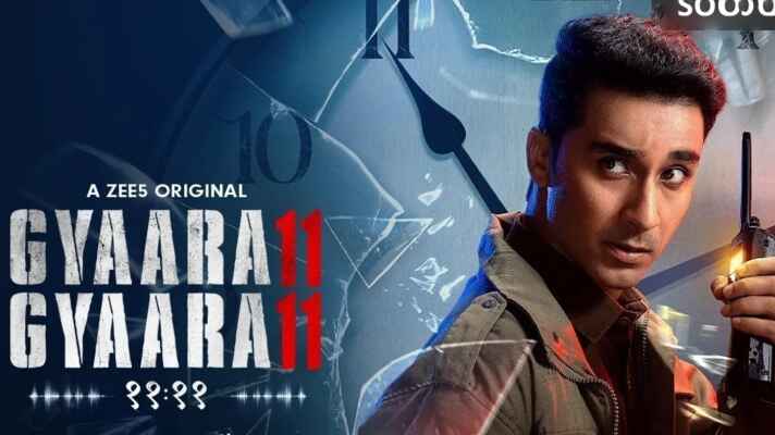 Gyaarah Gyaarah (2024) Hindi Season 1 Complete on Movietic