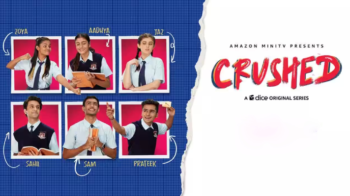 Crushed (2021) Hindi Season 01 Complete Download on Movietic