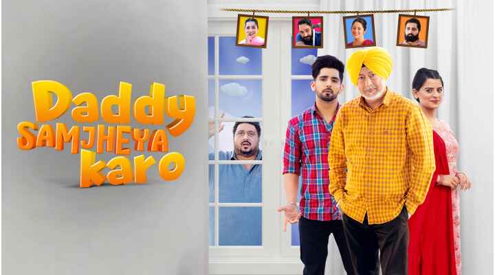 Download Daddy Samjheya Karo (2024) Punjabi HD Movie