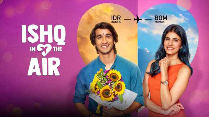 Ishq In The Air (2024) Hindi Season 1 Download on Movietic