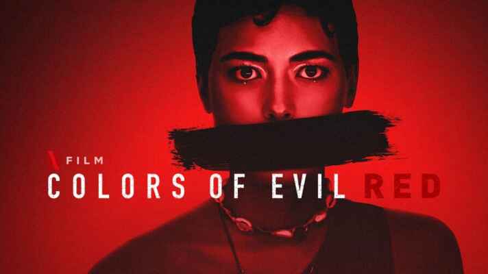 Colors of Evil Red 2024 Download Dual Audio Movie on Movietic