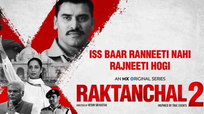 Raktanchal (2022) Hindi Season 2 Complete Download on Movietic