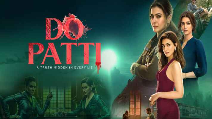 Do Patti (2024) Download Hindi Movie on Movietic